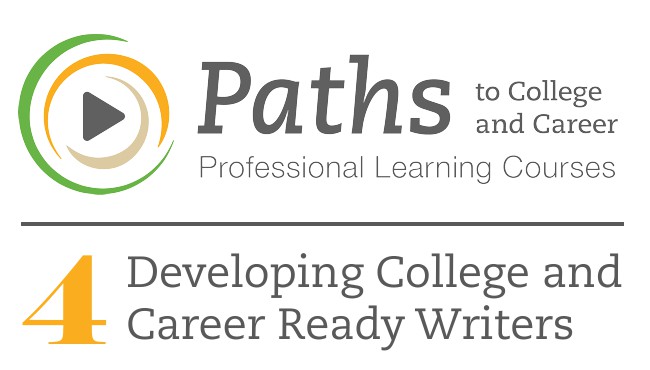 PATHS4 Developing College and Career Ready Writers Cover Image